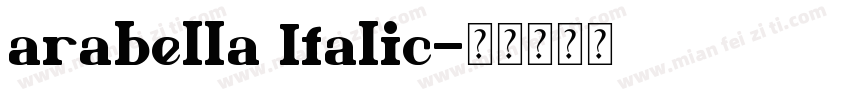 arabella Italic字体转换
